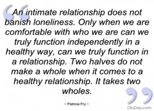 an intimate relationship does not banish patricia fry