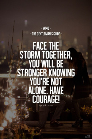 gentleman's guide #140 - face the storm together, you will be stronger ...
