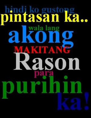 May nag text... funny tagalog quotes.