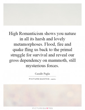 High Romanticism shows you nature in all its harsh and lovely ...