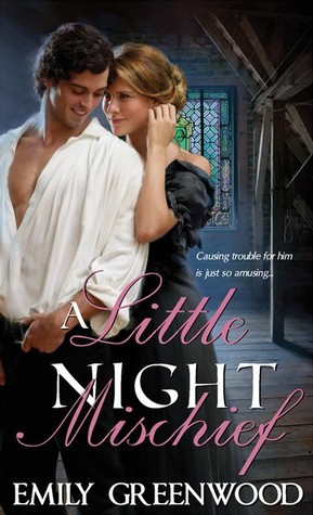 ... marking “A Little Night Mischief (Mischief, #1)” as Want to Read