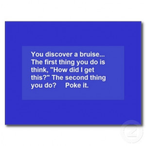 FUNNY SAYINGS BRUISE POKES LAUGHS COMMENTS POST CARDS