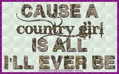 ... girl life quotes | Country Girl Quotes And Sayings For Facebook More
