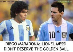 Diego Maradona says Messi didnt deserve the Golden Ball