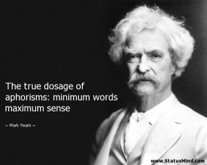 ... : minimum words maximum sense - Mark Twain Quotes - StatusMind.com