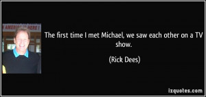 More Rick Dees Quotes