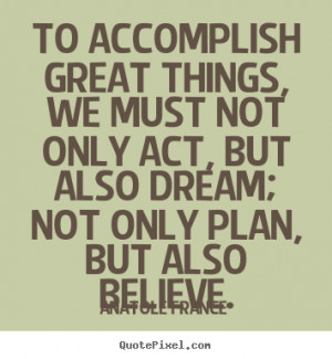 Good Inspirational Quotes From Anatole France