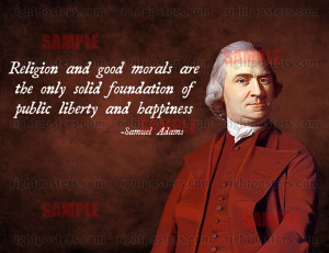 Religion and good morals are the only solid foundation of public ...