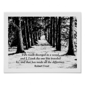 Robert Frost - Quote Print