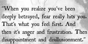 You Betrayed Me Quotes