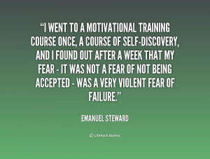 quote Emanuel Steward i went to a motivational training course 241208