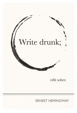 marketing quote 8 write drunk 205x300 What cheesy motivational quotes ...