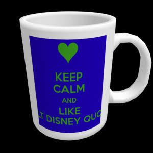 KEEP CALM AND LIKE WALT DISNEY QUOTES