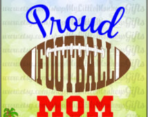 Proud Football Mom Word Art Design Full Color Digital File Jpeg Png ...