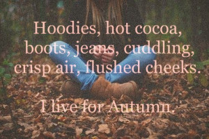 Words To Live Be: Falling In Love With Autumn