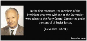More Alexander Dubcek Quotes