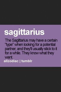 Best sign EVER - Sagittarius!