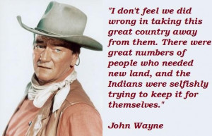 John Wayne Famous Quotes...