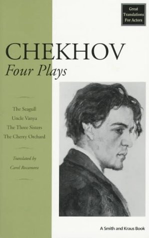 Four Plays: The Seagull/Uncle Vanya/The Three Sisters/The Cherry ...