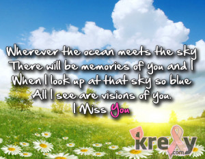 Ocean Meets The Sky There Will Be Memories Of You And I When I Look ...