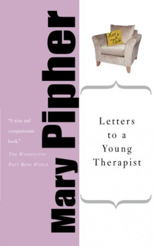 Mary Pipher Quotes