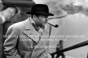 check out our collection of picture quotes from Georges Simenon Quotes ...