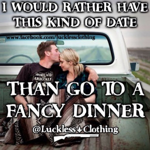 ... dinner.. #lucklessclothing #country #fancy #dinner #date #quote shop