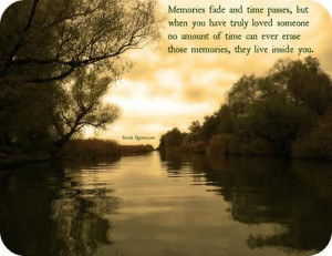memories never fade quote with image - Google Search