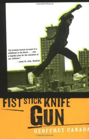 Start by marking “Fist Stick Knife Gun: A Personal History of ...