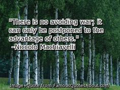 machiavelli+quotes | Niccolo Machiavelli Quotations More