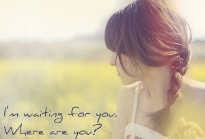 Waiting For You