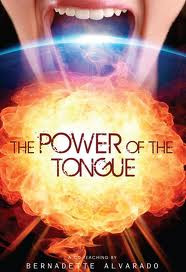 There Power Your Tongue You