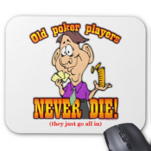 Funny Poker Quotes Gifts - Shirts, Posters, Art, & more Gift Ideas