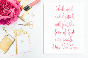... Printable: Heels & Red Lipstick quote! Perfect for your office space