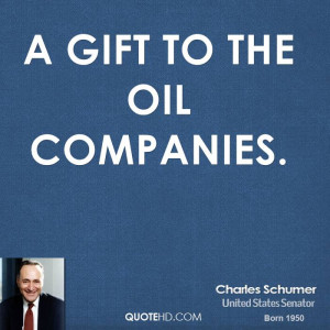gift to the oil companies.
