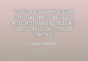 quote-Courtney-Thorne-Smith-i-got-out-of-autobiography-because-my ...
