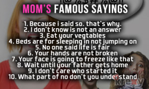 Mom’s Favorite Sayings