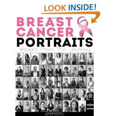 Quotes: Breast Cancer Portraits: Wisdom From The Journey