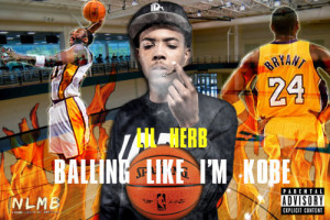 Ballin Like I’m Kobe” Trapedits mixtape cover