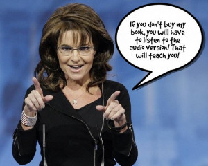 ... quotes from the book, narrated by Sarah Palin - but see and hear for