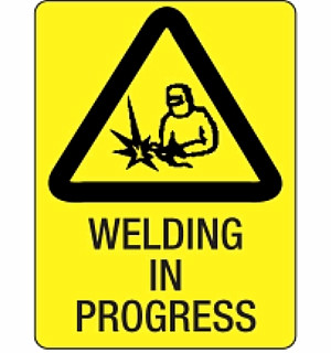 welding safety sign welding in progress size please select 300x225 ...
