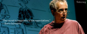 ... on 17 09 2012 by quotes pics in 640x250 barry schwartz quotes pictures