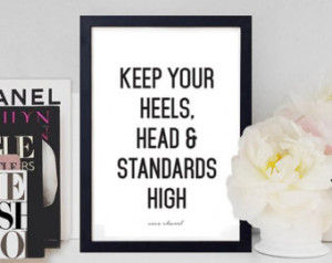 Heels, Head And Standards High - Printable, INSTANT DOWNLOAD - Quote ...