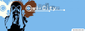 Owl City Facebook Timeline Profile Covers