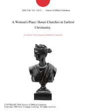 Woman's Place: House Churches in Earliest Christianity. is available ...