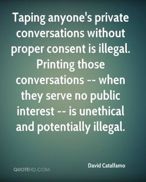 David Catalfamo - Taping anyone's private conversations without proper ...