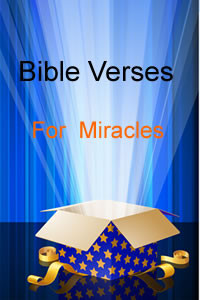 These collections of bible verses are related to biblical miracles ...