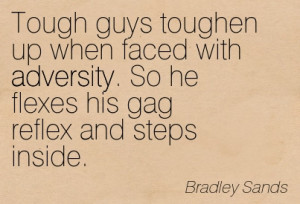... . So He Flexes His Gag Reflex And Steps Inside. - Bradley Sands