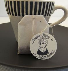 judge judy is my homegirl tea kinda amazing more judyism 1