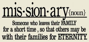 Missionary quote #1